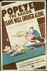 v324 LEAVE WELL ENOUGH ALONE  1sh '39 Popeye cartoon!