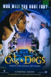 4617 CATS & DOGS teaser one-sheet movie poster '01 who will you hoot for?