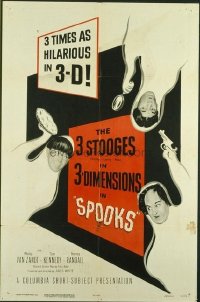 v193 SPOOKS ('53)  1sh '53 The Three Stooges in 3-D!