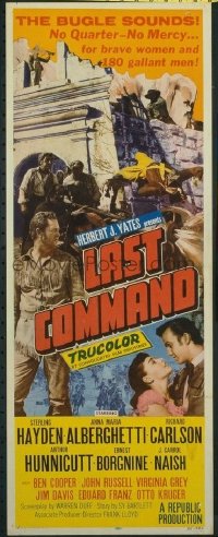 t098 LAST COMMAND insert movie poster '55 Sterling Hayden