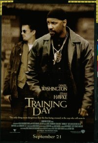 4696 TRAINING DAY advance one-sheet movie poster '01 Denzel Washington, Hawke