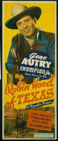 t366 ROBIN HOOD OF TEXAS insert movie poster '47 Gene Autry sings!