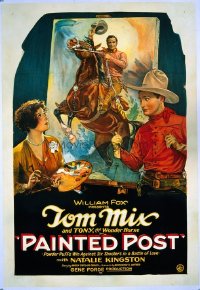 #227 PAINTED POST 1sheet28 Tom Mix painting!