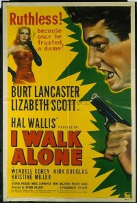 #111 I WALK ALONE 1sheet '48 Burt Lancaster