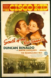 t147 SOUTH OF THE RIO GRANDE linen one-sheet movie poster '45 Cisco Kid!
