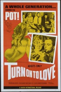 v203 TURN ON TO LOVE  1sh '69 teenagers going to POT!