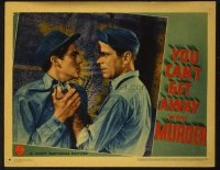 2241 YOU CAN'T GET AWAY WITH MURDER lobby card '39 best Bogart!