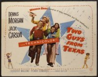 t332 TWO GUYS FROM TEXAS half-sheet movie poster '48 Dennis Morgan, Carson